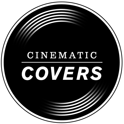 Cinematic Covers